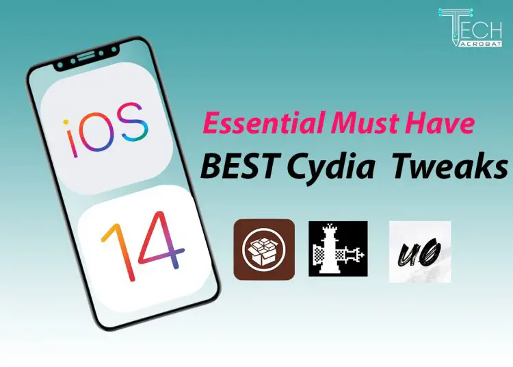 essential must have best cydia tweaks iOS 14.5