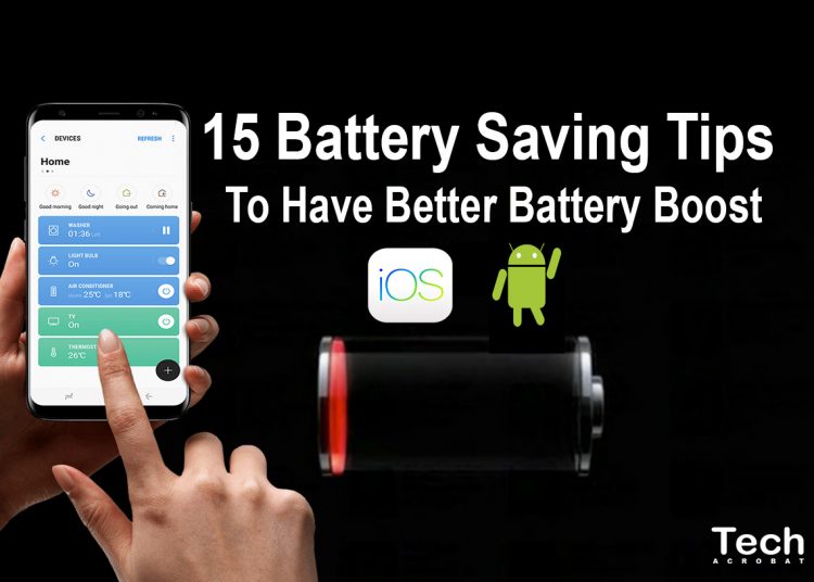 get improve better phone battery saving tips