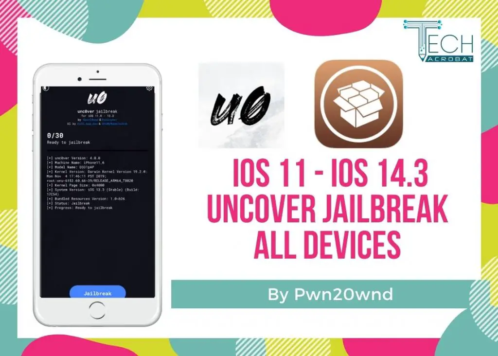 Unc0ver Jailbreak Download iOS 14 iOS 14.8 [PC/ Mobile] 2024