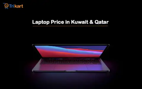 Laptop Price in Kuwait & Qatar