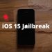 jailbreak iOS 15